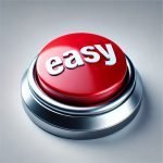 What to post on social media when you don't have time to post A large red button labeled EASY in bold white letters sitting on a sleek silver base created by ChatGPT DALL-E illustrating what to post on social media when you don't have time